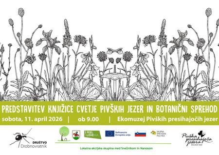 Predstavitev knjižice Cvetje Pivških jezer in botanični sprehod