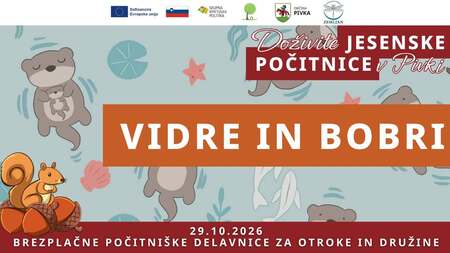 Vidre in bobri, vabilo