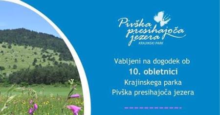 10.obletnica Krajinskega parka Pivška presihajoča jezera